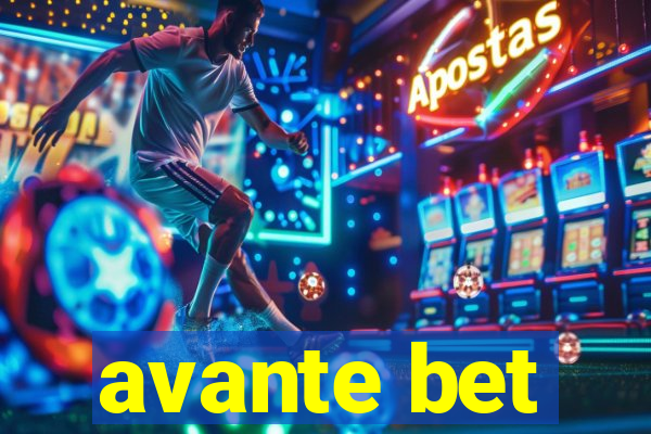 avante bet